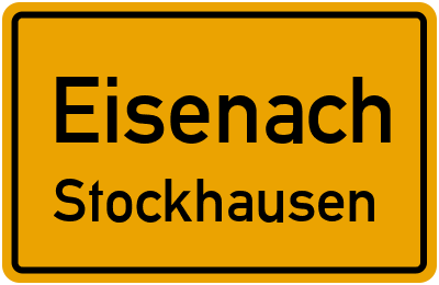Ortsschild Eisenach Stockhausen