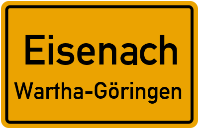 Ortsschild Eisenach Wartha-Göringen