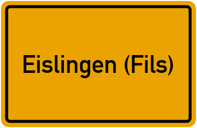Ortsschild von Eislingen (Fils) in Baden-Württemberg