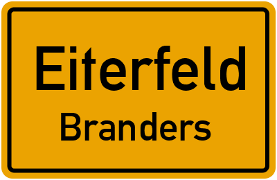 Ortsschild Eiterfeld Branders