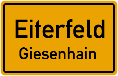 Ortsschild Eiterfeld Giesenhain