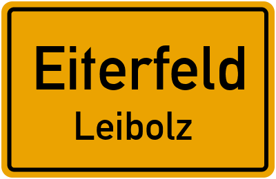 Straßenverzeichnis Eiterfeld Leibolz