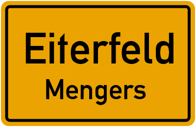 Ortsschild Eiterfeld Mengers
