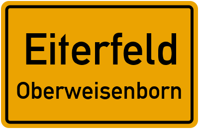 Ortsschild Eiterfeld Oberweisenborn
