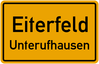 Ortsschild Eiterfeld Unterufhausen