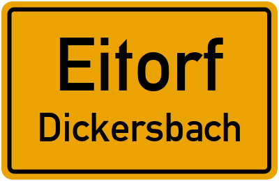 Ortsschild Eitorf Dickersbach