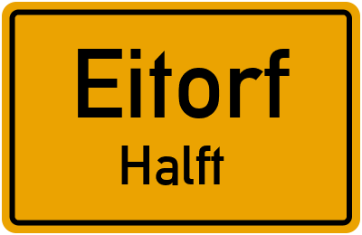 Ortsschild Eitorf Halft