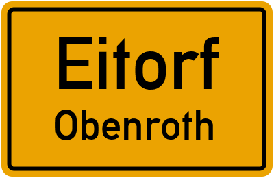 Ortsschild Eitorf Obenroth