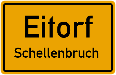 Ortsschild Eitorf Schellenbruch