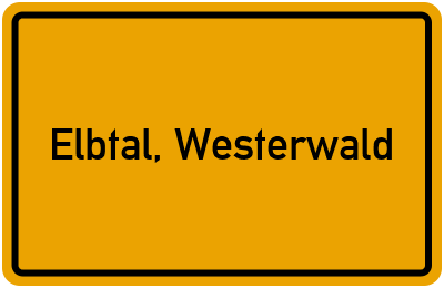 Ortsschild von Gemeinde Elbtal, Westerwald in Hessen