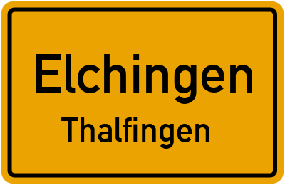 Ortsschild Elchingen Thalfingen