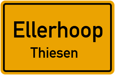Straßenverzeichnis Ellerhoop Thiesen