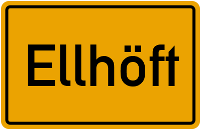 Ortsschild von Gemeinde Ellhöft in Schleswig-Holstein