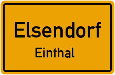 Ortsschild Elsendorf Einthal