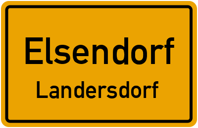 Ortsschild Elsendorf Landersdorf