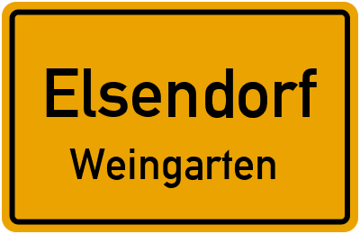 Ortsschild Elsendorf Weingarten