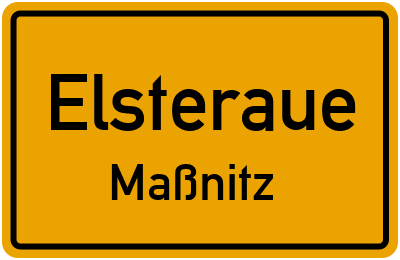 Ortsschild Elsteraue Maßnitz