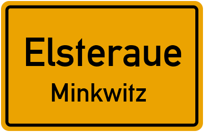 Ortsschild Elsteraue Minkwitz