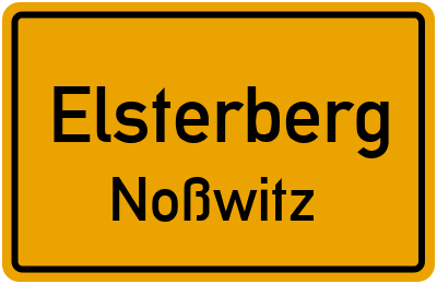 Ortsschild Elsterberg Noßwitz