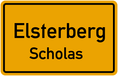 Ortsschild Elsterberg Scholas