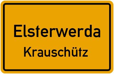 Straßenverzeichnis Elsterwerda Krauschütz