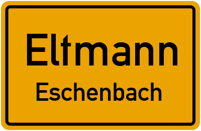 Ortsschild Eltmann Eschenbach