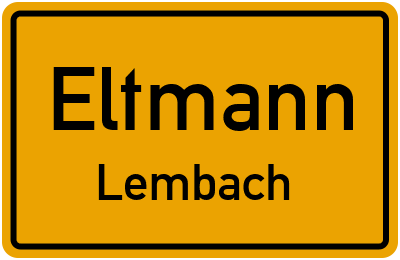 Ortsschild Eltmann Lembach