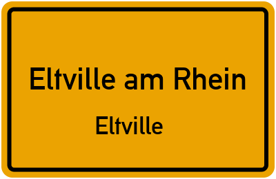 Ortsschild Eltville am Rhein Eltville