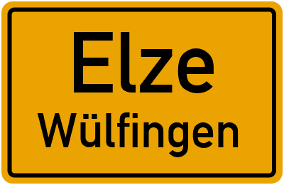 Ortsschild Elze Wülfingen