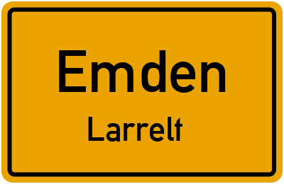 Ortsschild Emden Larrelt
