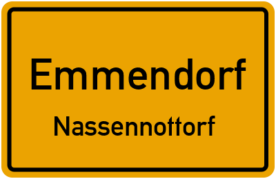 Ortsschild Emmendorf Nassennottorf