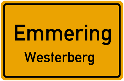 Ortsschild Emmering Westerberg