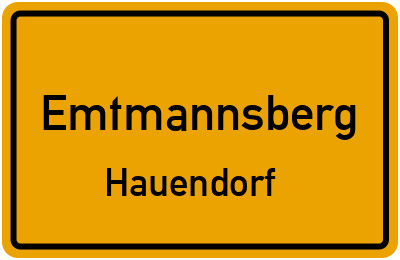 Straßenverzeichnis Emtmannsberg Hauendorf