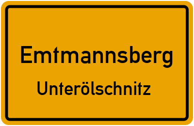 Straßenverzeichnis Emtmannsberg Unterölschnitz