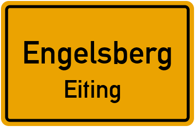 Straßenverzeichnis Engelsberg Eiting