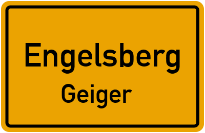 Straßenverzeichnis Engelsberg Geiger