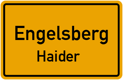 Straßenverzeichnis Engelsberg Haider