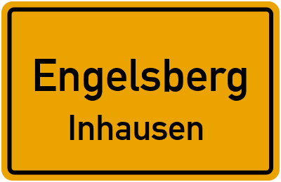 Ortsschild Engelsberg Inhausen