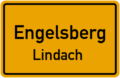 Ortsschild Engelsberg Lindach