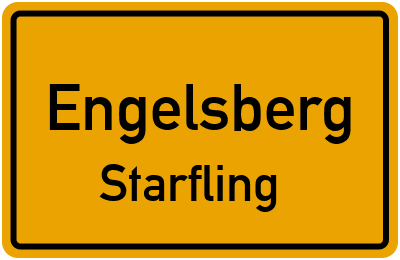 Ortsschild Engelsberg Starfling