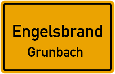 Ortsschild Engelsbrand Grunbach