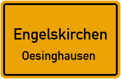 Ortsschild Engelskirchen Oesinghausen
