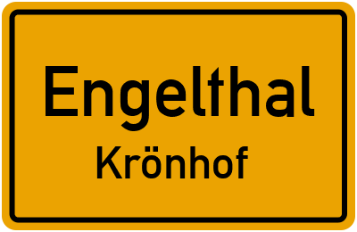 Ortsschild Engelthal Krönhof
