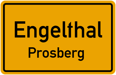 Straßenverzeichnis Engelthal Prosberg