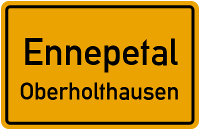 Ortsschild Ennepetal Oberholthausen