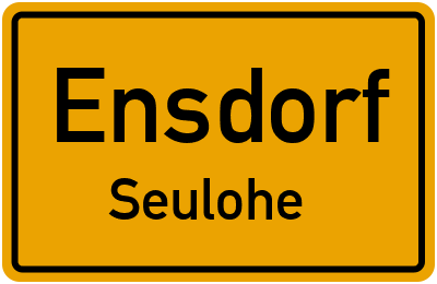Straßenverzeichnis Ensdorf Seulohe