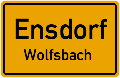Ortsschild Ensdorf Wolfsbach