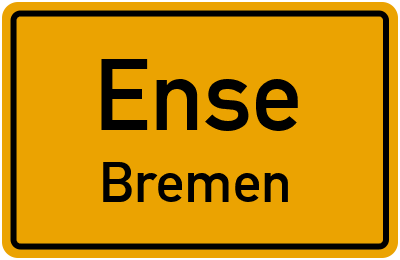 Ortsschild Ense Bremen
