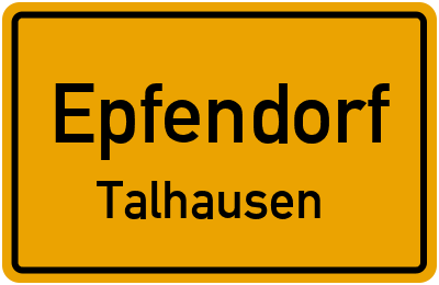 Ortsschild Epfendorf Talhausen
