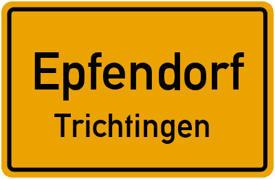 Ortsschild Epfendorf Trichtingen
